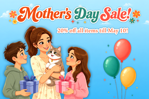 Mother's Day Sale!